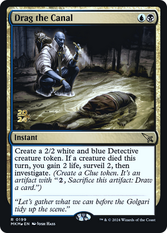 Drag the Canal [Murders at Karlov Manor Prerelease Promos]