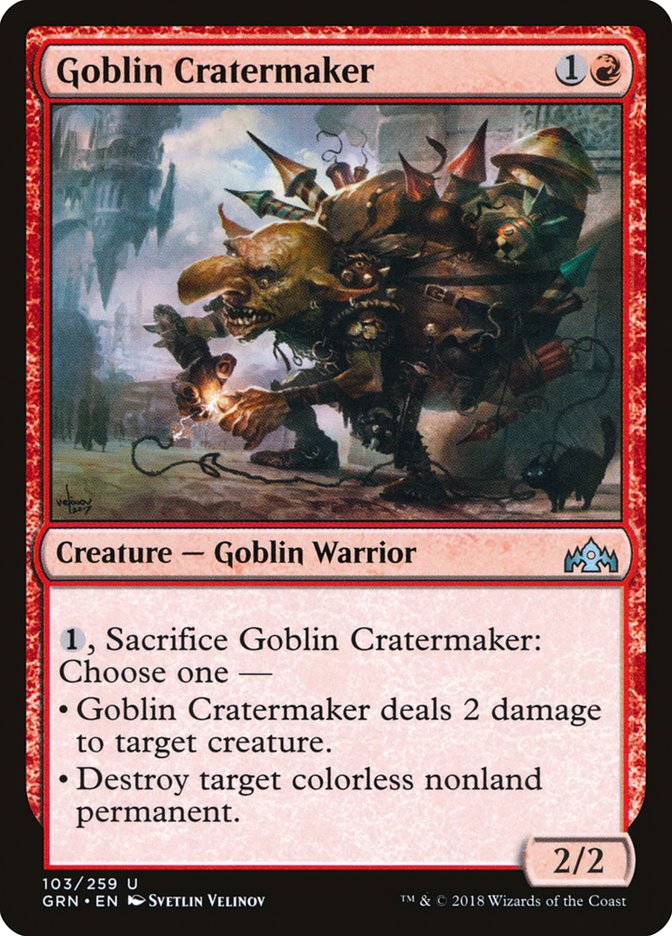 Goblin Cratermaker [Guilds of Ravnica]