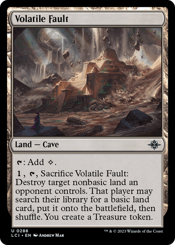 Volatile Fault [The Lost Caverns of Ixalan]