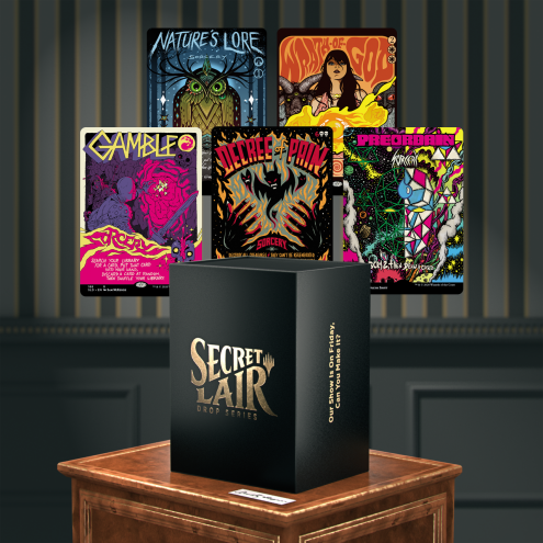 Secret Lair Drop Series: Our Show Is On Friday, Can You Make It?